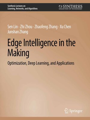 cover image of Edge Intelligence in the Making